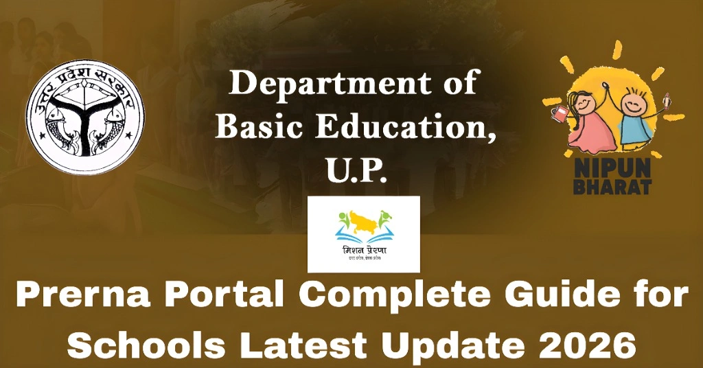 Prerna Portal Complete Guide for Schools Latest Update 2026
