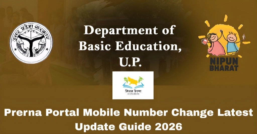 Prerna Portal Mobile Number Change Latest Update Guide 2026