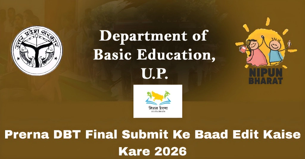 Prerna DBT Final Submit Ke Baad Edit Kaise Kare 2026