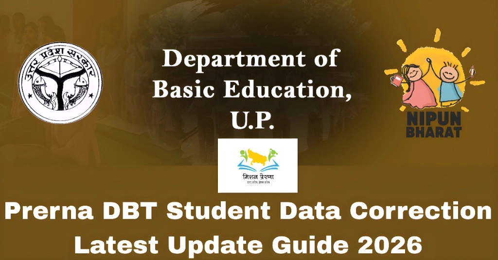 Prerna DBT Student Data Correction Latest Update Guide 2026