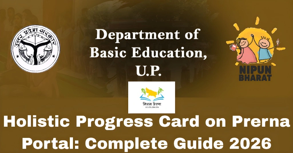 Holistic Progress Card on Prerna Portal: Complete Guide 2026