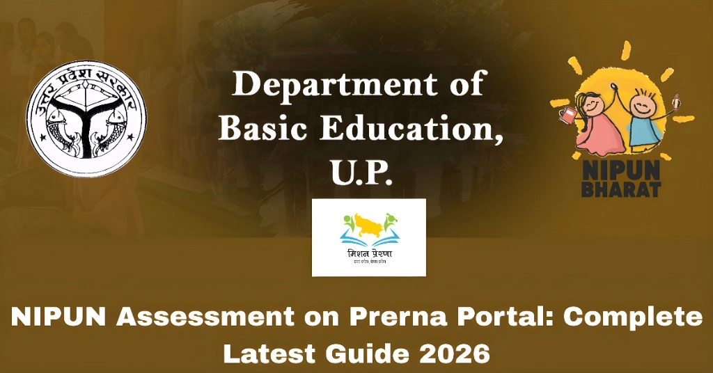 NIPUN Assessment on Prerna Portal: Complete Latest Guide 2026